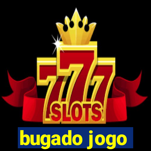 bugado jogo